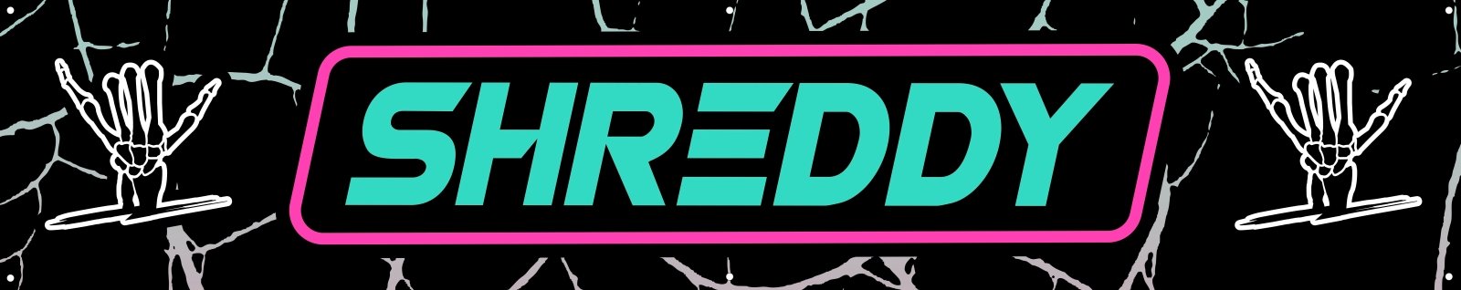 banners - Shreddy